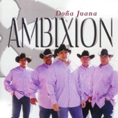 Ambixion - Doña Juana