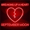 Breaking up a Heart - Single