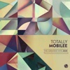 Totally Mobilee - Greatest Hits 2020