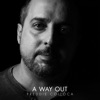 A Way Out - Single