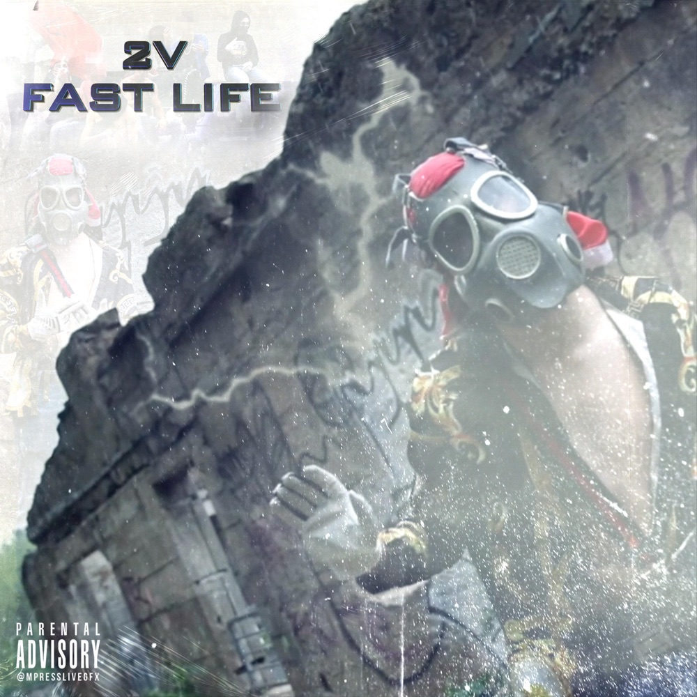 Fast Life by 2V