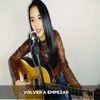 Volver a Empezar - Single