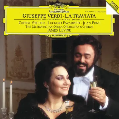 Verdi: La Traviata (Highlights) - Luciano Pavarotti Verdi: La Traviata (Highlights) - Luciano Pavarotti