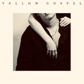 YELLOW GOSPEL - EP artwork