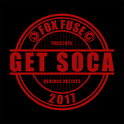 Get Soca 2017 - Various Artists