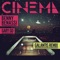 Cinema (feat. Gary Go) [Galantis Remix] - Single