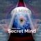 Secret Mind - Makia Blue lyrics