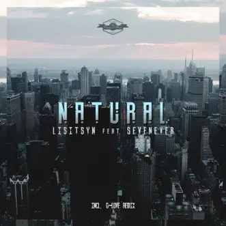 Natural - EP by Lisitsyn & SevenEver album reviews, ratings, credits