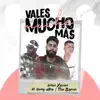 Vales Mucho Más (feat. Omy Alka & The B-yron) - Single album lyrics, reviews, download