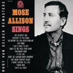 Mose Allison - Do Nothin' Till You Hear From Me