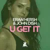 Stream & download U Get It - Single