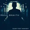 Sleep Tight Midnight album lyrics, reviews, download