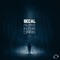 Alone In the Dark (Uccello & Dexton Remix) - SECAL lyrics