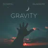 Gravity - Single album lyrics, reviews, download