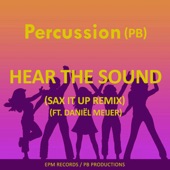 Hear the Sound (feat. Daniel Meijer) [Sax It Up Remix] artwork