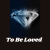 To Be Loved - Single