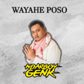 Wayahe Poso by Ndarboy Genk - cover art