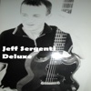 Jeff Sergenti Deluxe - EP, 2020