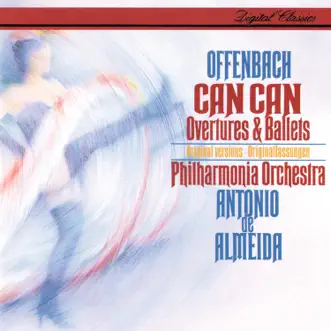 Offenbach: Can Can - Overtures & Ballets by Antonio de Almeida & Philharmonia Orchestra album reviews, ratings, credits