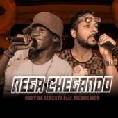 Nega Chegando (feat. Menor Nico) artwork