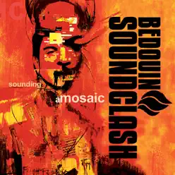 Sounding a Mosaic - Bedouin Soundclash