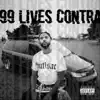 99 Lives Contra - Single album lyrics, reviews, download