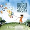 Bully This (feat. The Hokes) - The Bright Siders lyrics