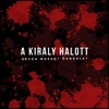 A Király Halott - Feketén álmodom