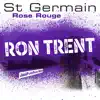 Rose rouge (Ron Trent JazzFunkSuite Remix) - EP album lyrics, reviews, download