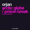 Stream & download Arctic Globe / Prison Break