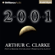 Arthur C. Clarke - 2001: A Space Odyssey (Unabridged)