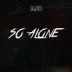 So Alone song reviews