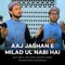 Millad Manandy Jo Sary Changy Ny - Qazi Abdul Aziz Qadri lyrics