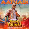Aathadi (From "Natpe Thunai") - Single album lyrics, reviews, download