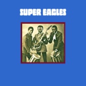 Super Eagles - Don't Do That Me