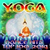 Yoga Dance Hits Top 100 2014