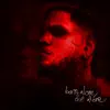 BornAloneDieAlone - EP album lyrics, reviews, download