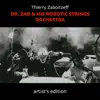 Dr. Zab & His Robotic Strings Orchestra (Artist's Edition) album lyrics, reviews, download