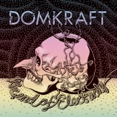 Domkraft - Meltdown of the Orb