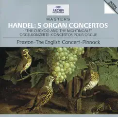 Handel: 5 Organ Concertos by Simon Preston, The English Concert & Trevor Pinnock album reviews, ratings, credits