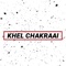 Khel Chakraai - Oasis Thapa lyrics