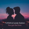 You Got the Love (feat. Candy Station) - Single