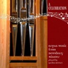 A Celebration: Organ Music from Dewsbury Minster artwork