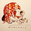 Minuscule - Great