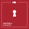 Enigmatik - Single album lyrics, reviews, download