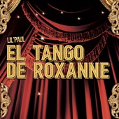 El Tango De Roxanne (from "Moulin Rouge") artwork
