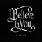 JJ HELLER - I BELIEVE IN YOU