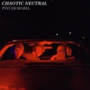 Chaotic Neutral - Single, 2020