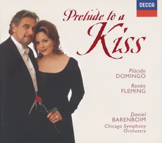 Renée Fleming - Prelude to a Kiss by Plácido Domingo & Renée Fleming album reviews, ratings, credits