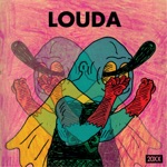 Louda - Reasons